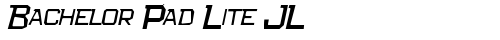 Bachelor Pad Lite JL Italic truetype font