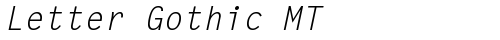 Letter Gothic MT Oblique truetype font
