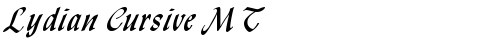 Lydian Cursive MT Regular truetype font
