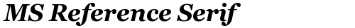MS Reference Serif Bold Italic truetype font