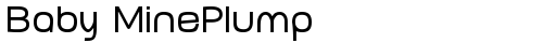 Baby MinePlump Regular truetype font