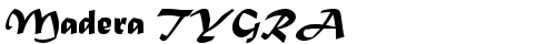 Madera TYGRA Regular truetype font