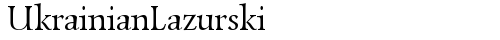 UkrainianLazurski Regular truetype font