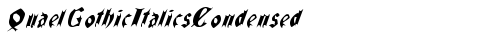 QuaelGothicItalicsCondensed Regular truetype font