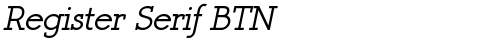 Register Serif BTN BoldOblique truetype font