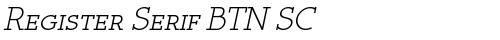 Register Serif BTN SC Oblique truetype font