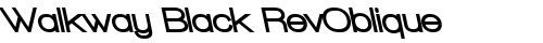 Walkway Black RevOblique Regular truetype font